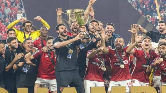 المشهد المعاصر | تحديد موعد جديد لكأس السوبر المصري في الإمارات بمشاركة 4 فرق